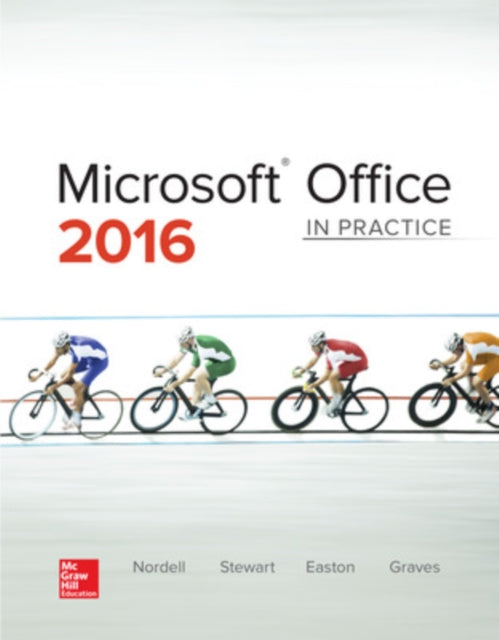 Book cover of: Microsoft Office 2016: In Practice. By: Randy Nordell Professor of Business Technology  Ed.D.