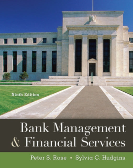Book cover of: Bank Management & Financial Services. By: Peter S. Rose
