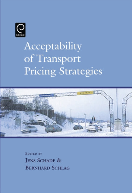 Book cover of: Acceptability of Transport Pricing Strategies