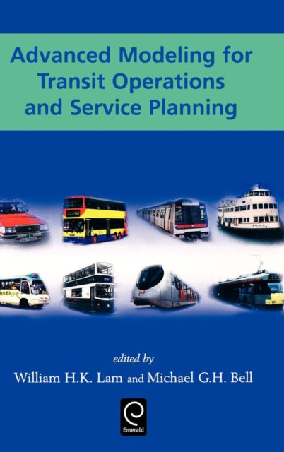 Book cover of: Advanced Modeling for Transit Operations and Service Planning