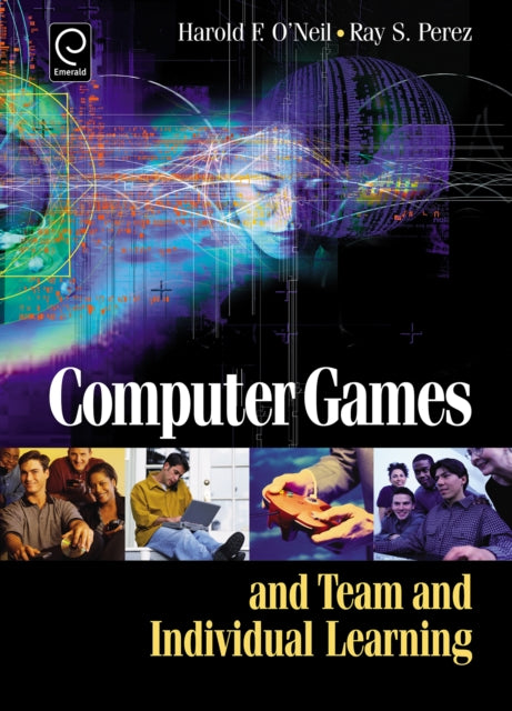 Book cover of: Computer Games and Team and Individual Learning