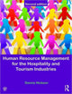 Book cover of: Human Resource Management for the Hospitality and Tourism Industries. By: Dennis Nickson