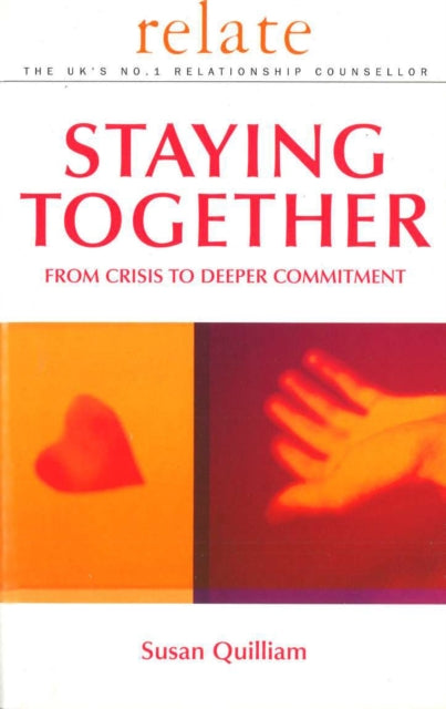 Book cover of: Relate Guide To Staying Together. By: Susan Quilliam      