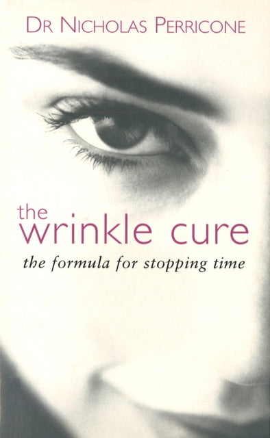 Book cover of: Wrinkle Cure. By: Nicholas Perricone