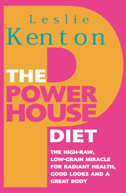 Book cover of: Powerhouse Diet. By: Leslie Kenton
