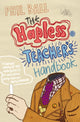 Book cover of: Hapless Teacher's Handbook. By: Phil Ball