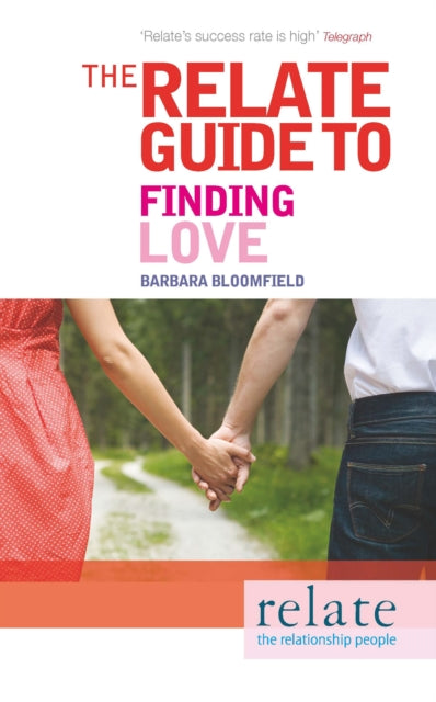Book cover of: Relate Guide to Finding Love