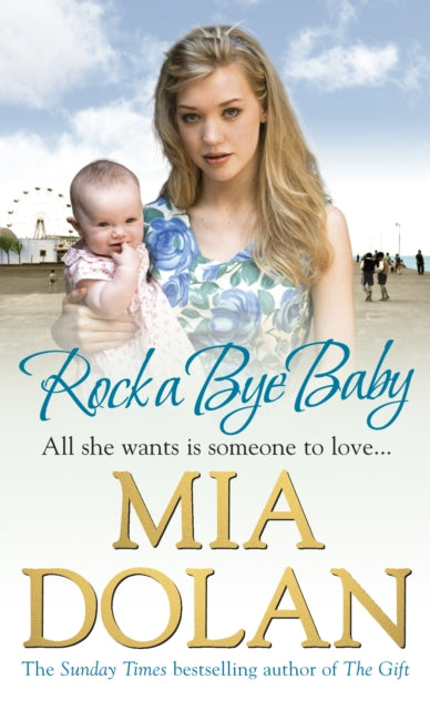 Book cover of: Rock A Bye Baby. By: Mia Dolan
