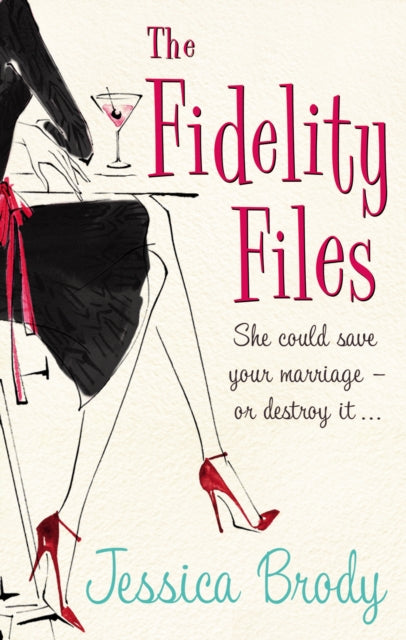 Book cover of: Fidelity Files. By: Jessica Brody
