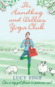 Book cover of: Handbag and Wellies Yoga Club