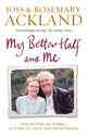 Book cover of: My Better Half and Me