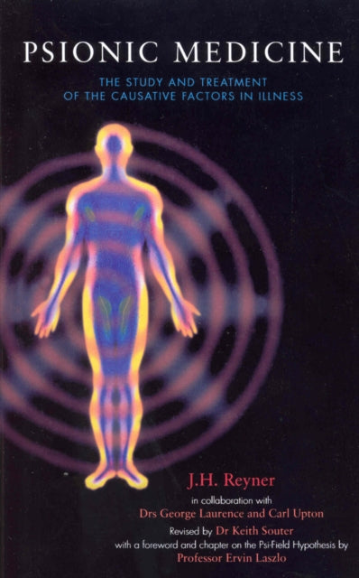 Book cover of: Psionic Medicine. By: J. H. Reyner