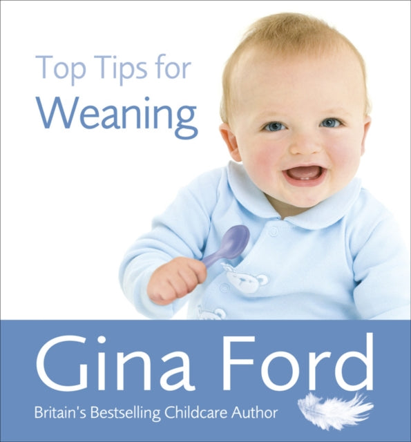 Book cover of: Top Tips for Weaning