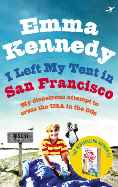 Book cover of: I Left My Tent in San Francisco