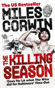 Book cover of: Killing Season. By: Miles Corwin