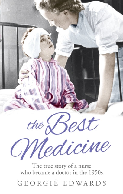 Book cover of: Best Medicine. By: Georgie Edwards