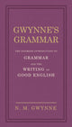 Book cover of: Gwynne's Grammar. By: N. M. Gwynne