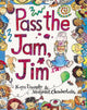 Book cover of: Pass The Jam, Jim