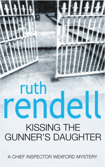 Book cover of: Kissing The Gunner's Daughter