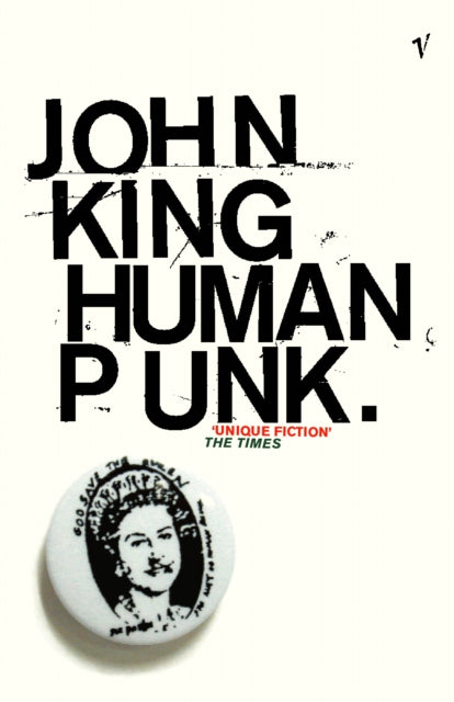 Book cover of: Human Punk. By: John King