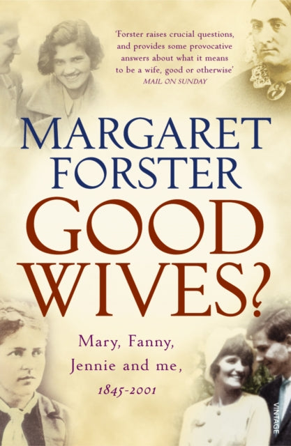 Book cover of: Good Wives. By: Margaret Forster
