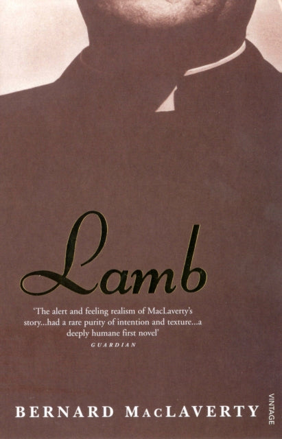 Book cover of: Lamb. By: Bernard MacLaverty