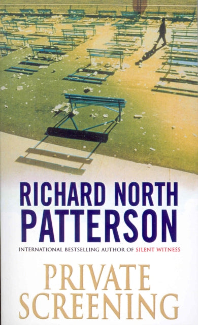 Book cover of: Private Screening. By: Richard North Patterson