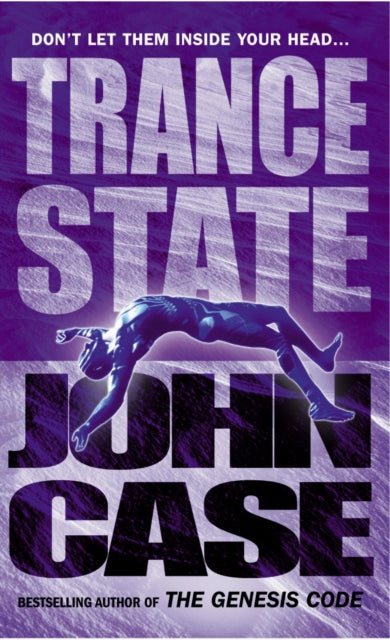 Book cover of: Trance State. By: John Case