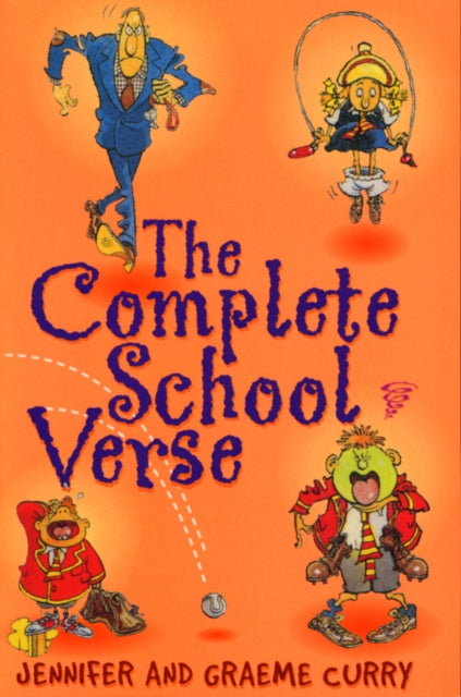 Book cover of: Complete School Verse. By: Jennifer Curry