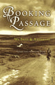 Book cover of: Booking Passage. By: Thomas Lynch
