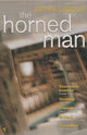 Book cover of: Horned Man. By: James Lasdun