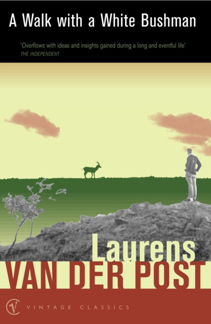 Book cover of: Walk with a White Bushman