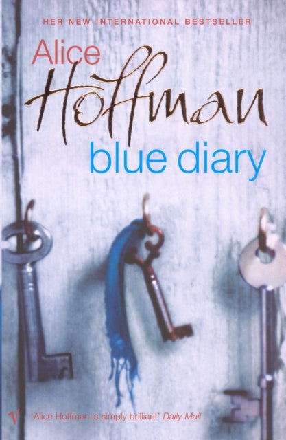 Book cover of: Blue Diary. By: Alice Hoffman