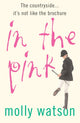 Book cover of: In The Pink. By: Molly Watson