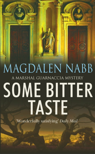 Book cover of: Some Bitter Taste. By: Magdalen Nabb