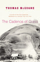 Book cover of: Cadence of Grass. By: Thomas McGuane