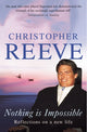 Book cover of: Nothing Is Impossible. By: Christopher Reeve