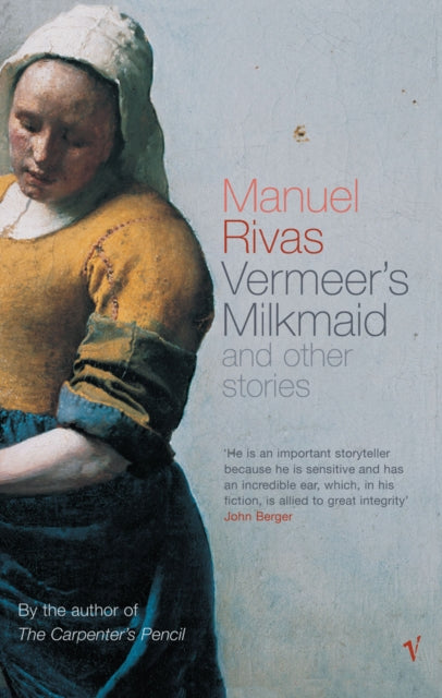Book cover of: Vermeer's Milkmaid. By: Manuel Rivas