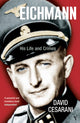 Book cover of: Eichmann. By: David Cesarani