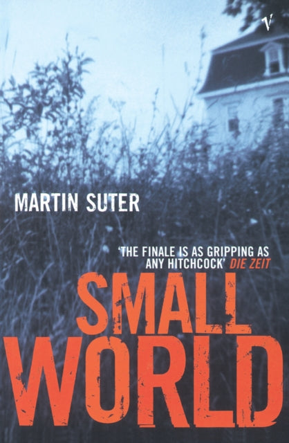 Book cover of: Small World. By: Martin Suter
