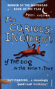 Curious Incident of the Dog in the Night-time 9780099450252 