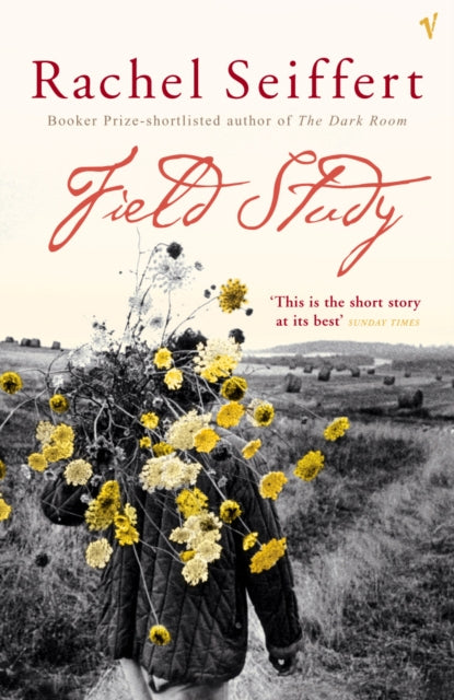 Book cover of: Field Study. By: Rachel Seiffert