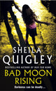 Book cover of: Bad Moon Rising. By: Sheila Quigley