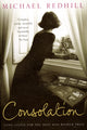 Book cover of: Consolation. By: Michael Redhill