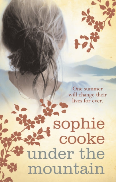 Book cover of: Under the Mountain. By: Sophie Cooke