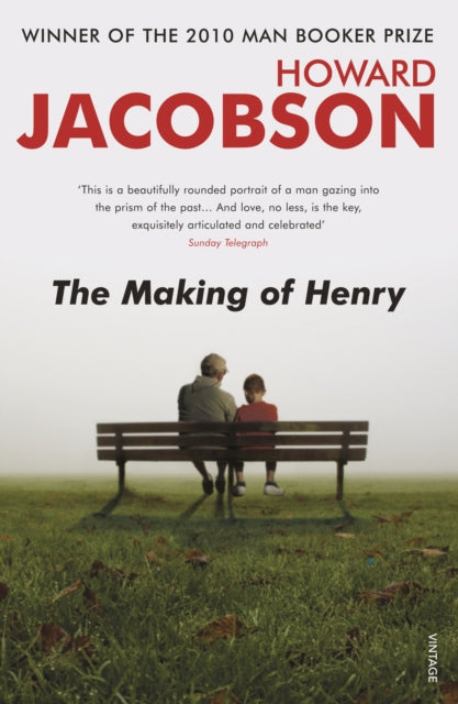 Book cover of: Making of Henry. By: Howard Jacobson