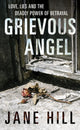 Book cover of: Grievous Angel. By: Jane Hill