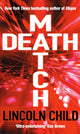Book cover of: Death Match. By: Lincoln Child