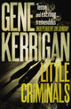 Book cover of: Little Criminals. By: Gene Kerrigan
