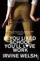 Book cover of: If You Liked School, You'll Love Work